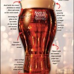 While the big three market inanity and humor, Sam Adams marketing efforts focus on beer and helping it taste even better.